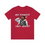 nba youngboy trust t shirt 2 17 11zon